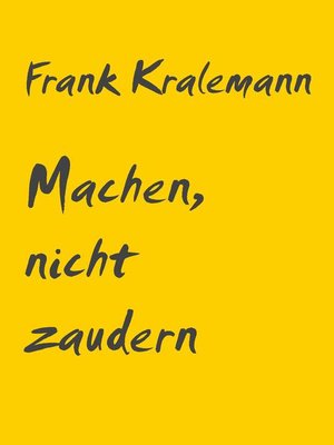 cover image of Machen, nicht zaudern